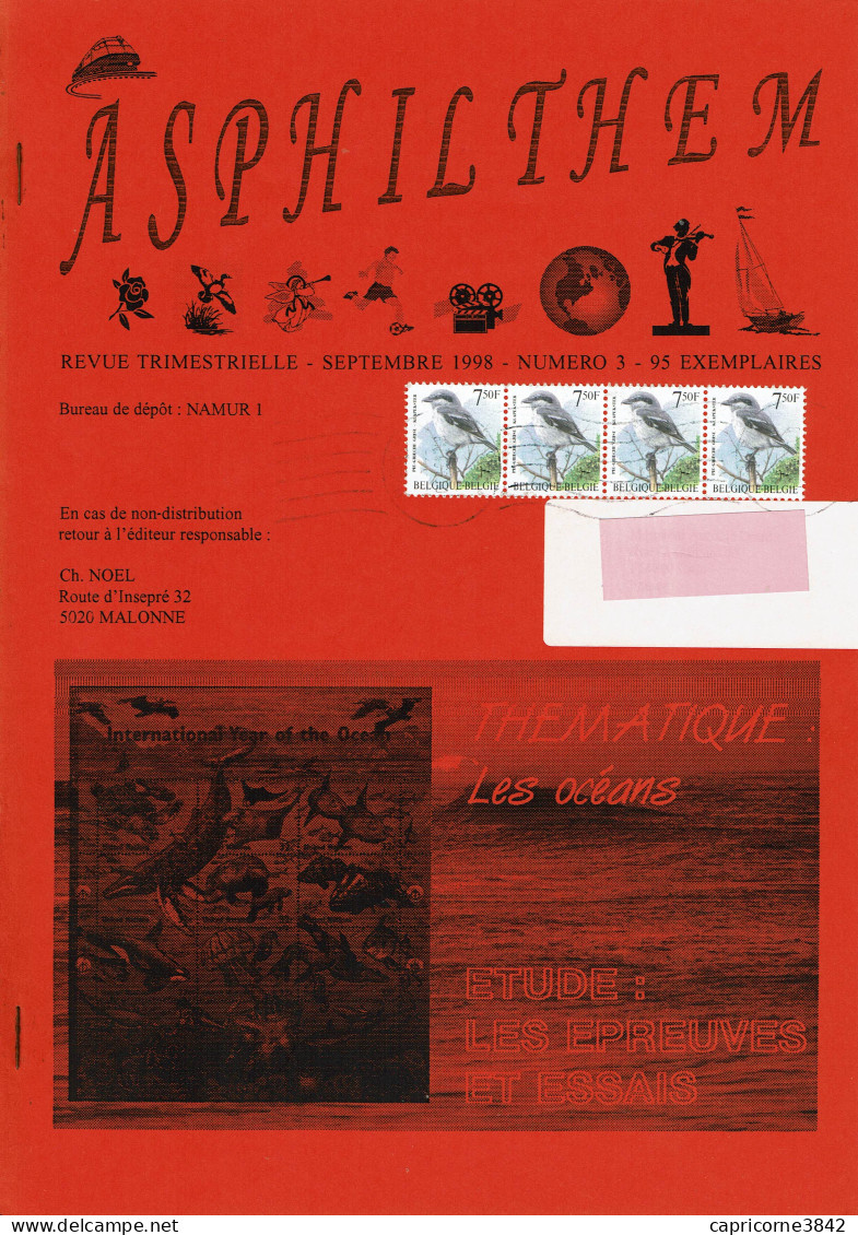 Périodique Trimestriel De Philathélie Thématique Belge THEMABELGA (n° 16 à 18) Et ASPHILTHEM (n° 0 à 4) Soit 8 N° - Français