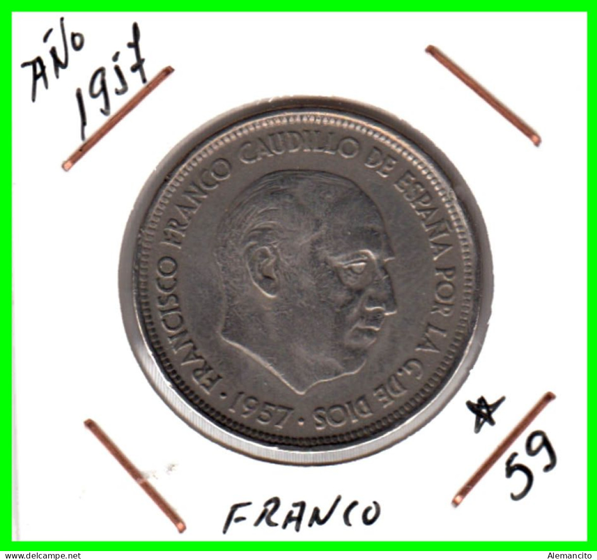 ESPAÑA  ( EUROPA ) -  MONEDA DE 50 Ptas. FRANCO (  NIKEL  ). DEL AÑO 1957 * 59 *  ( CIRCULADA ) - 50 Peseta