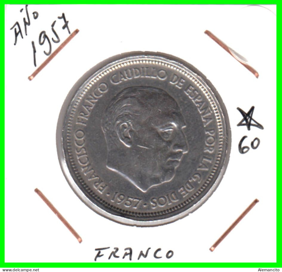 ESPAÑA  ( EUROPA ) -  MONEDA DE 50 Ptas. FRANCO (  NIKEL  ). DEL AÑO 1957 * 60 * ( CANTO ANCHO CIRCULADA ) - 50 Peseta