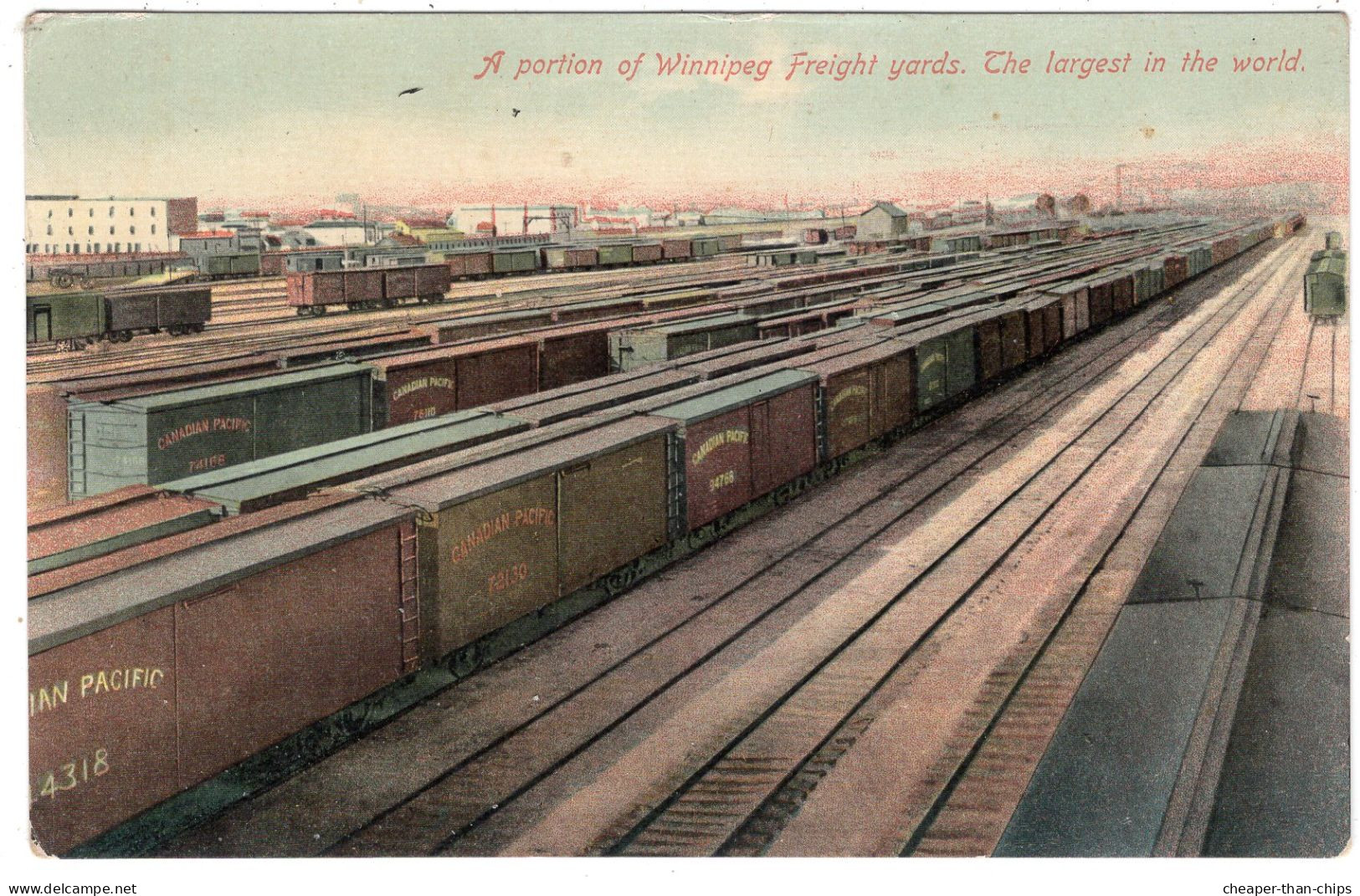 WINNIPEG - A Portion Of Freight Yards. The Largest In The World. C.P.R. Wagons - Winnipeg