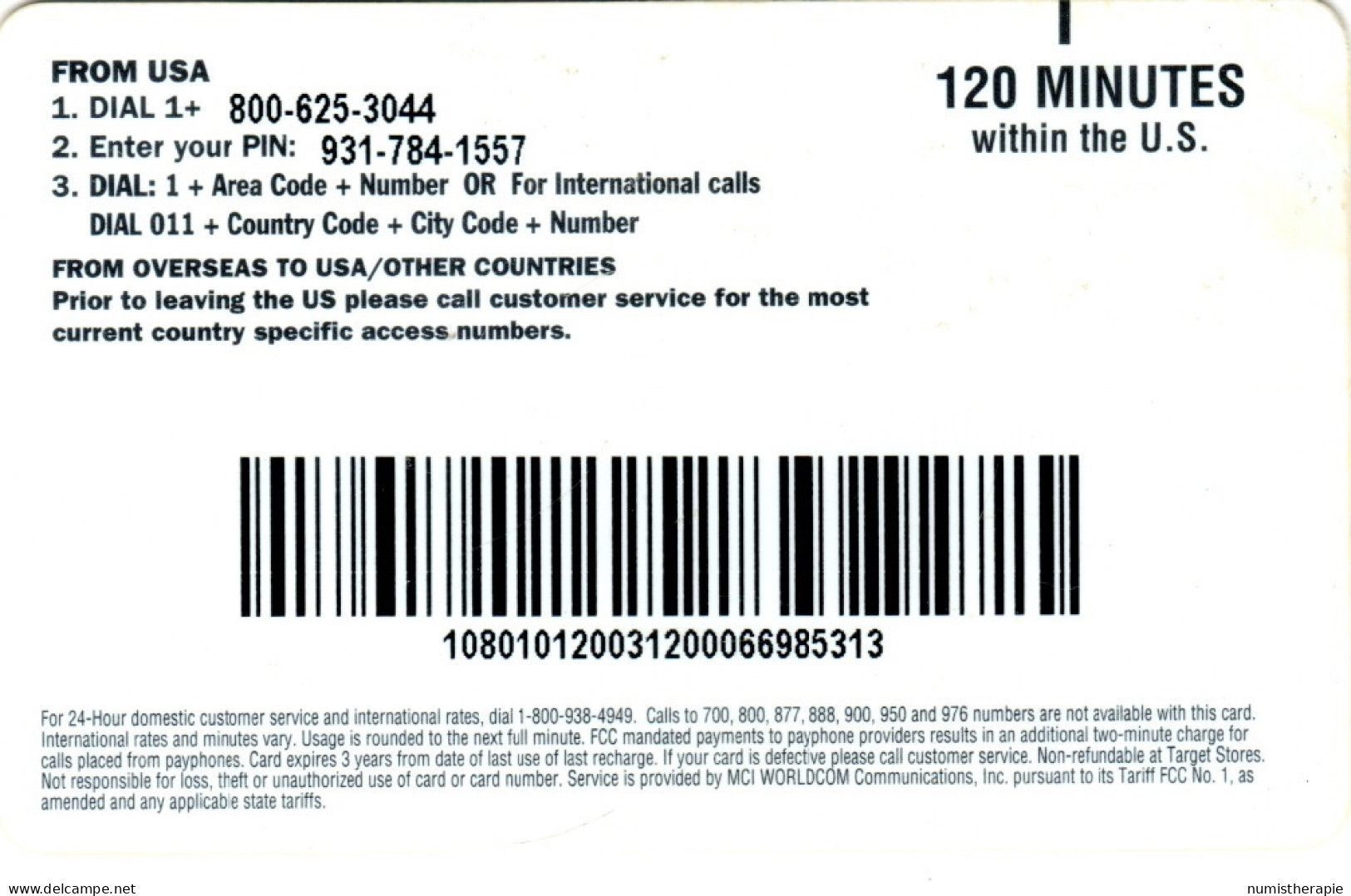 Target Hotline Prepaid Phone Card : Pièces Coins Billets Banknotes USA - Stamps & Coins