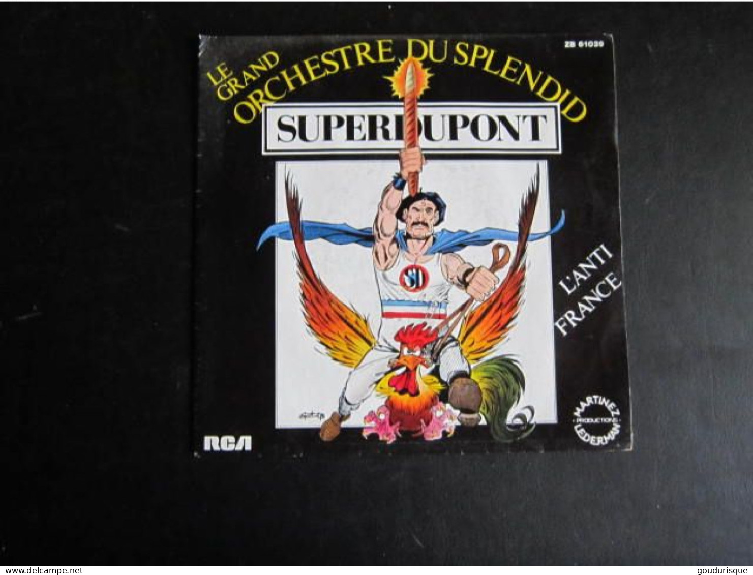 45t  SUPER DUPONT  Le Grand Orchestre Du Splendide Pochette  GOTLIB - Gotlib