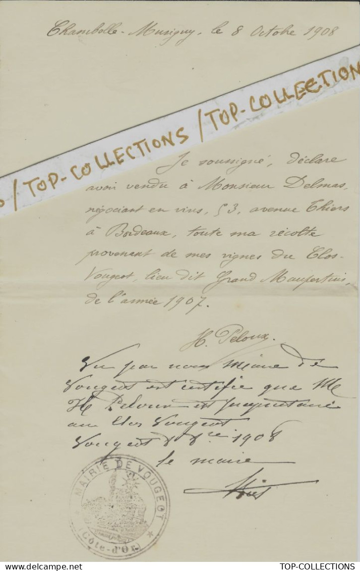 GRAND VIN D’EXCEPTION RARE VENTE DE RECOLTE 1907 Bourgogne Clos Vougeot Cachet Mairie Peloux à Chambolle Musigny - 1900 – 1949