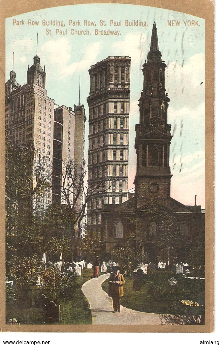 NEW YORK - Park Row Building, Park Row, St. Paul Building, St. Paul Church (1909) - Broadway