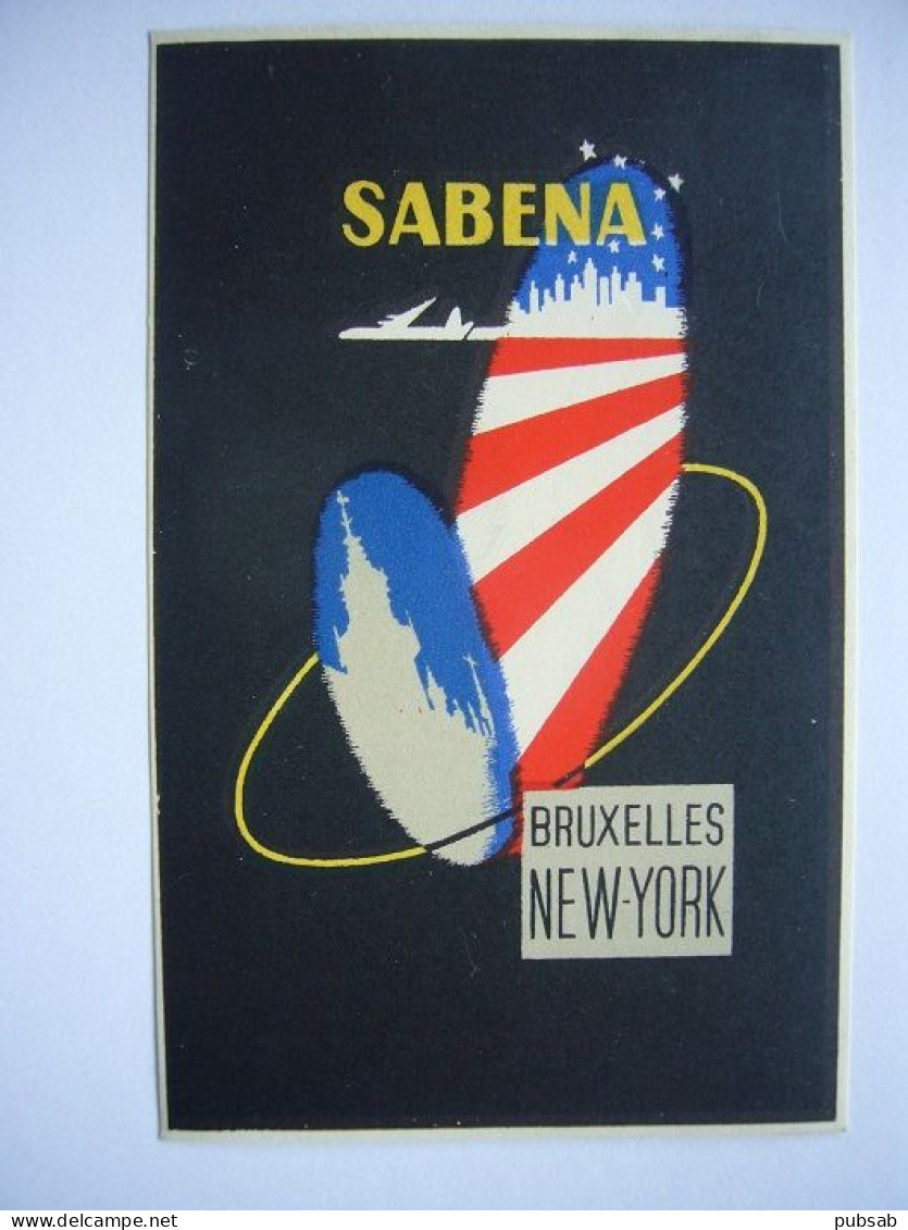 Avion / Airplane / SABENA  / Bruxelles - New York / Size : 7X11cm - Étiquettes à Bagages
