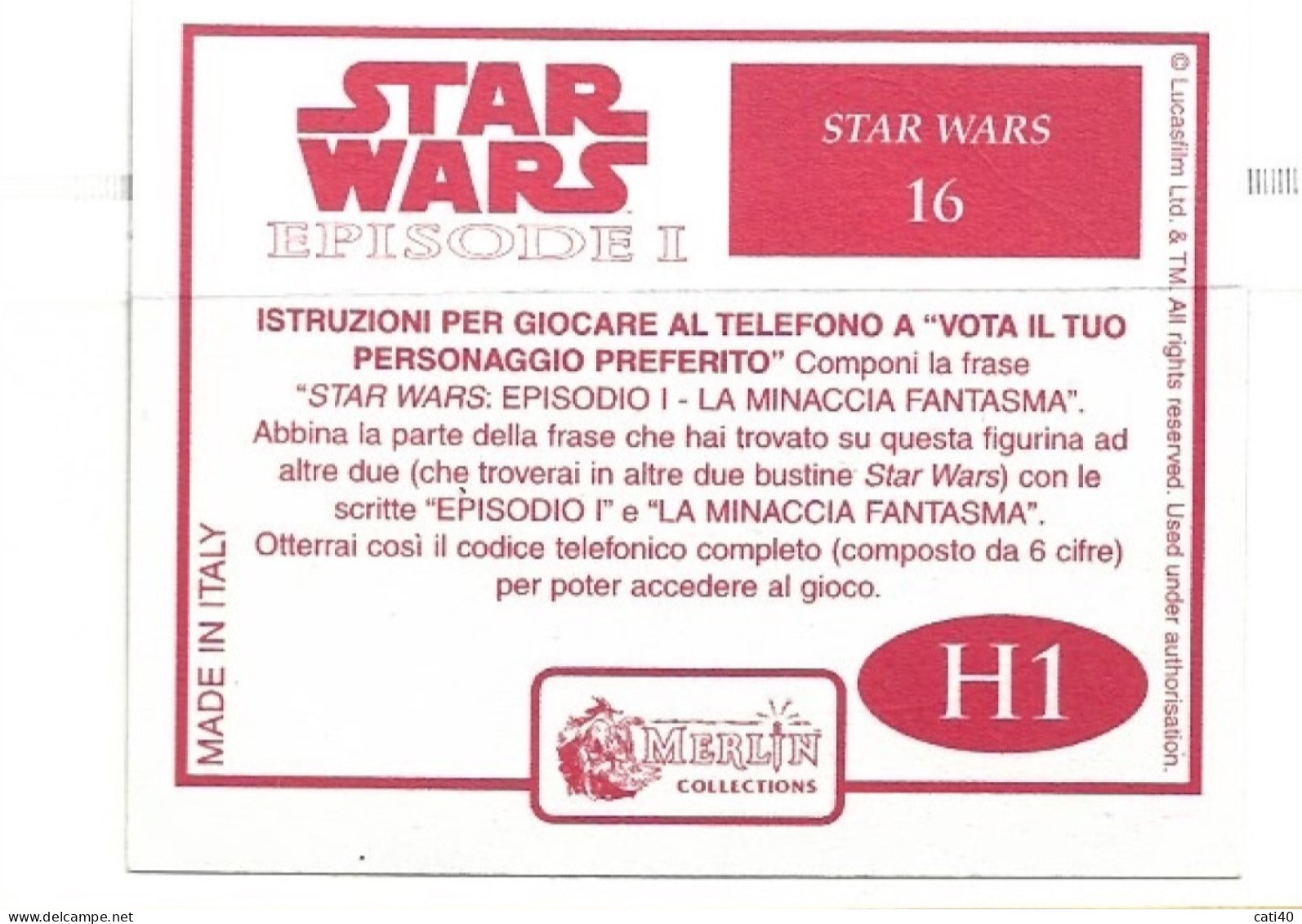 STAR WARS - EPISODE I - N.16 - H1  - NUOVO CON VELINA - Episode I