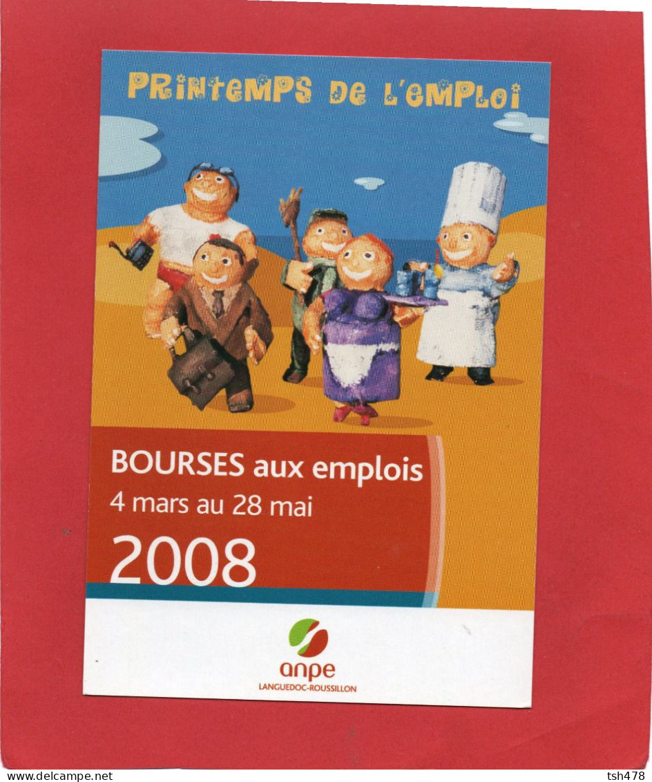 LANGUEDOC-ROUSSILLON--PRINTEMPS DE L'EMPLOI--ANPE--bourses Aux Emplois 2008 -( Cart Com )--voir 2 Scans - Languedoc-Roussillon