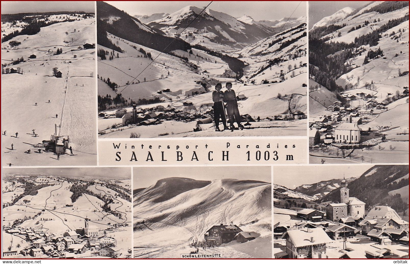 Saalbach * Schönleitenhütte, Mehrbild, Tirol, Alpen * Österreich * AK712 - Saalbach