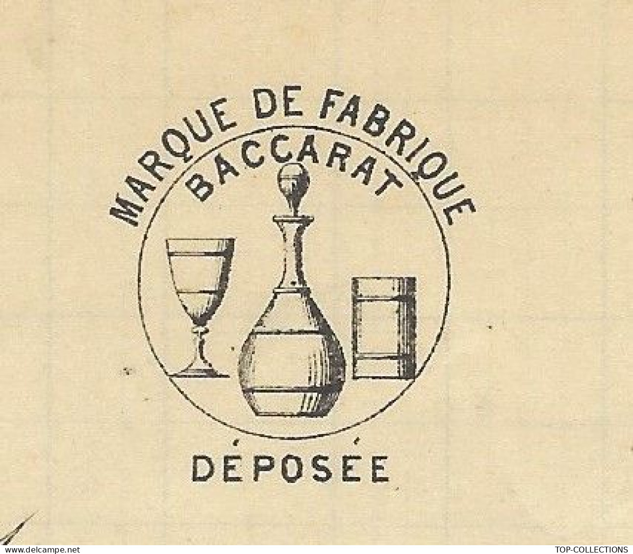 1899 ENTETE CIE DES CRISTALLERIES DE BACCARAT Meurthe Et Moselle  Dépot De Paris =>Veuve Marque Poitiers  V.HISTORIQUE - 1800 – 1899