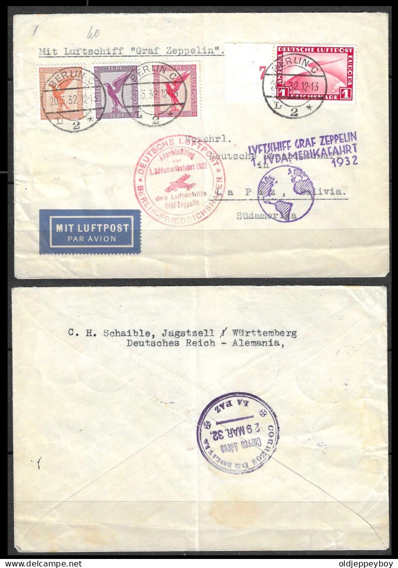 20-03-1932 LUFTSCHIFF LZ127 GRAF ZEPPELIN 1. SUDAMERIKAFAHRT MI234 A+B SIEG 138 Aa+B BERLIN TO LA PAZ BOLIVIA SUDAMERIKA - Zeppeline