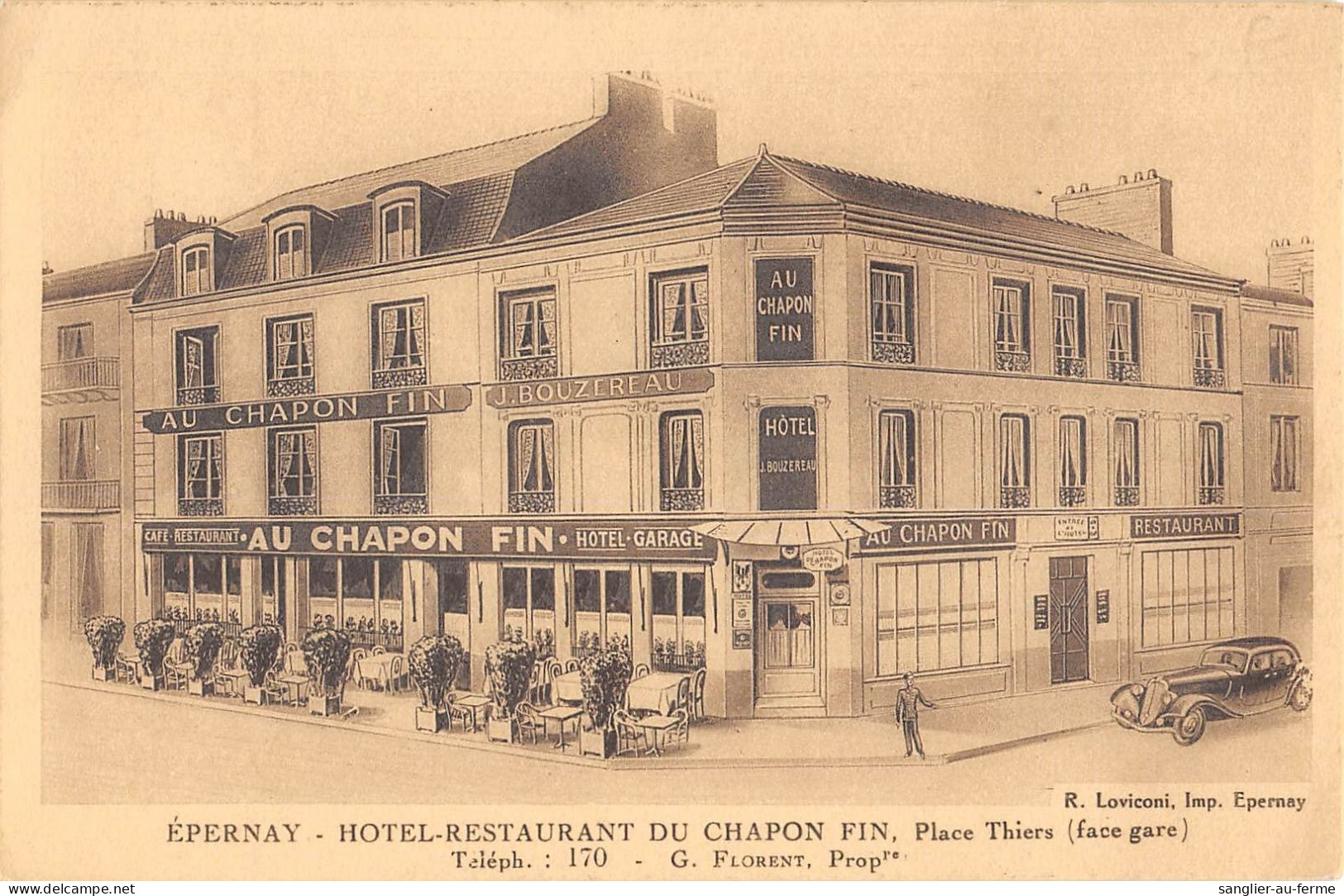 CPA 51 EPERNAY / HOTEL RESTAURANT DU CHAPON FIN / PLACE THIERS - Epernay