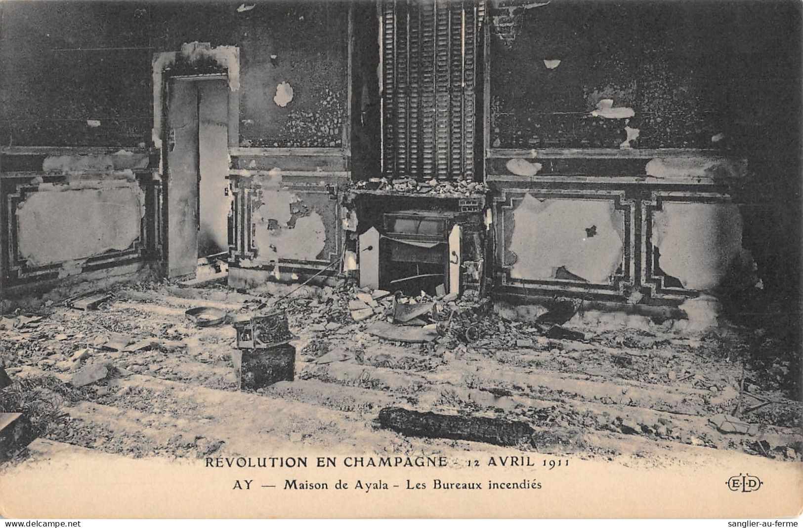 CPA 51 REVOLUTION EN CHAMPAGNE / 12 AVRIL 1911 / AY / MAISON AYALA / LES BUREAUX INCENDIES - Ay En Champagne