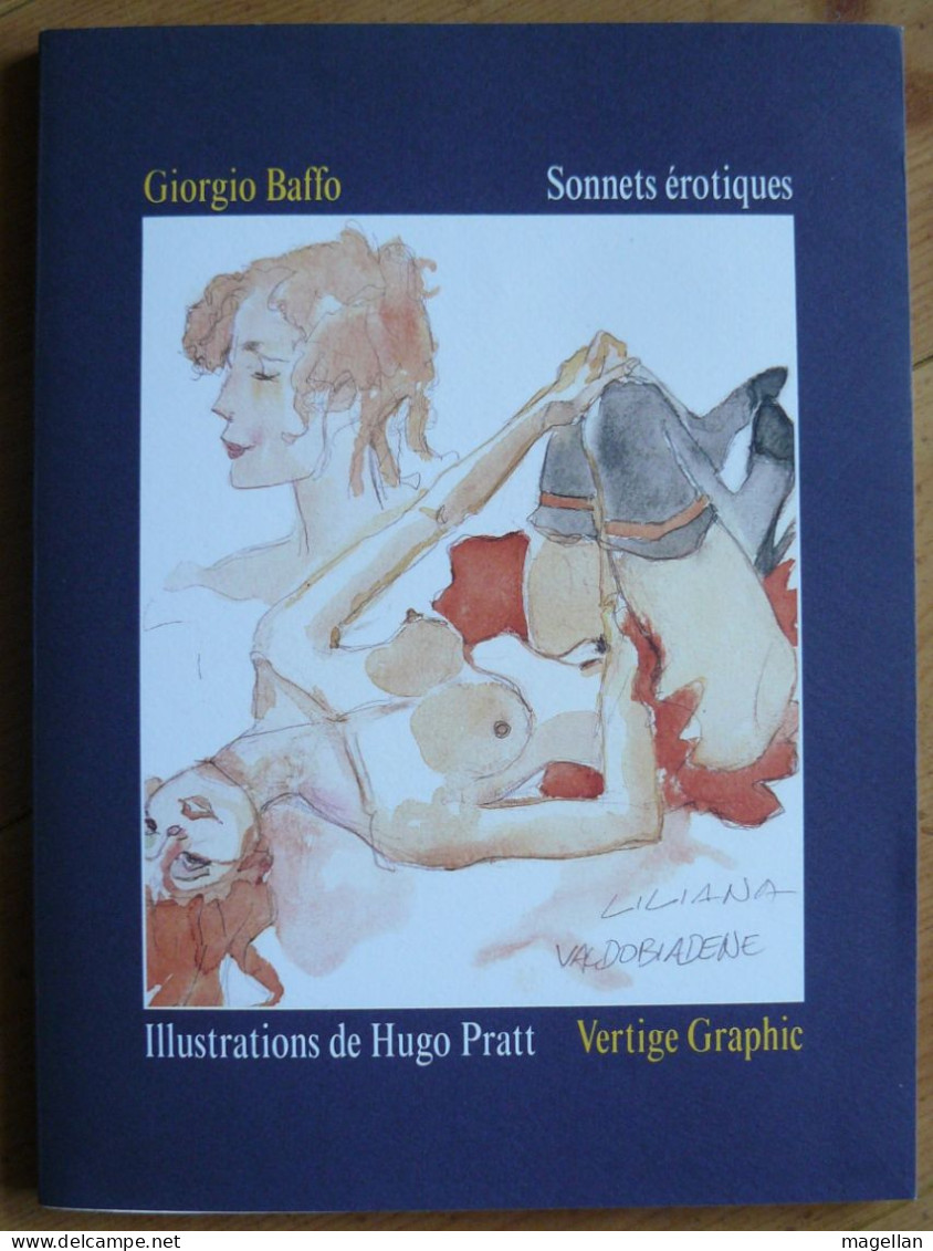 Giorgio Baffo - Sonnets érotiques - Illustrations De Hugo Pratt - Vertige Graphic 1998 - Pratt