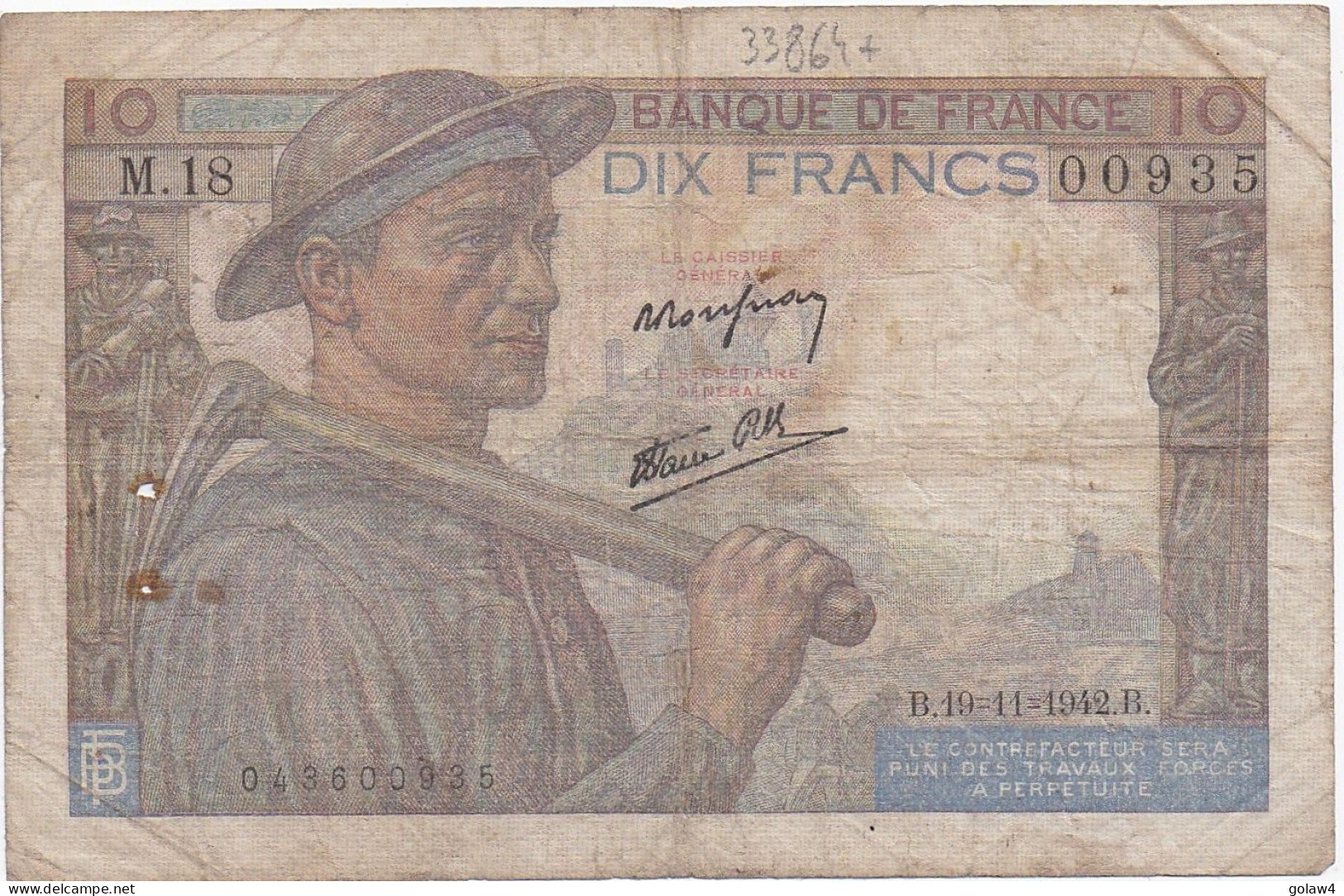 33864# BILLET BANQUE DE FRANCE TYPE MINEUR DIX FRANCS 10 B 19 11 1942 - 10 F 1941-1949 ''Mineur''