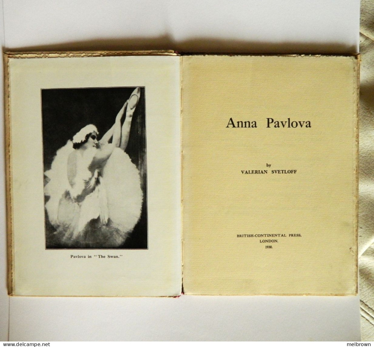 The Artists Of The Dance 'ANNA PAVLOVA'  By Valerian Svetloff 1930 Collectible Book - 1900-1949