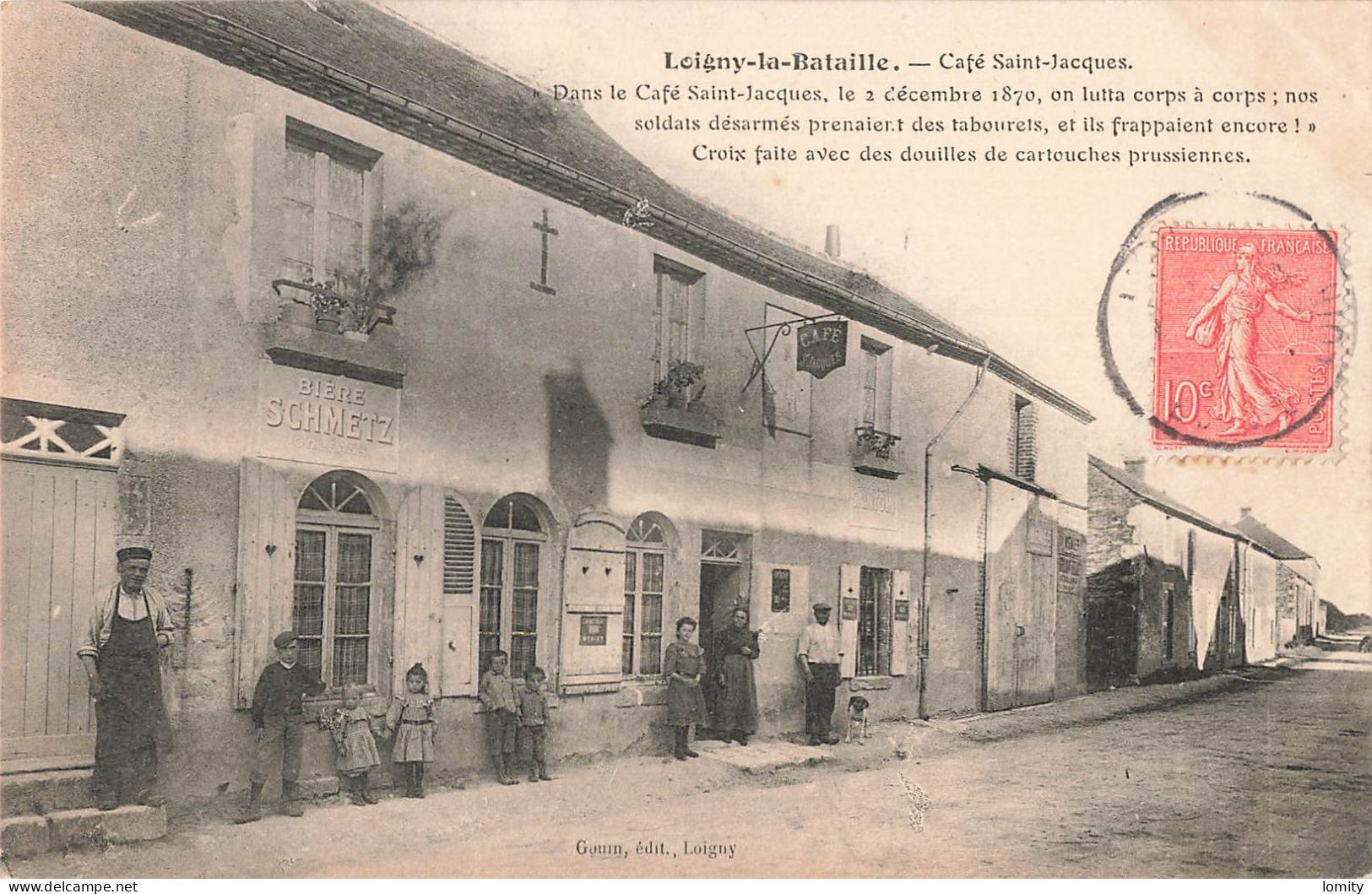 28 Loigny La Bataille Café Saint Jacques Bière Schmetz CPA - Loigny