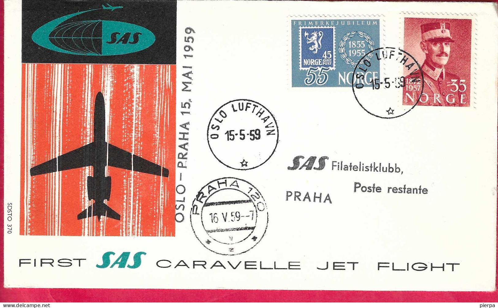 NORGE - FIRST CARAVELLE FLIGHT - SAS - FROM OSLO TO PRAHA *15.5.59* ON OFFICIAL COVER - Covers & Documents