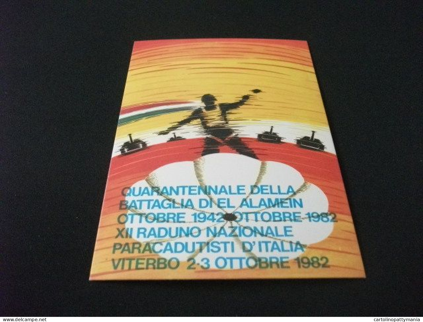 XII RADUNO NAZIONALE D'ITALIA VITERBO OTTOBRE 1982 QUARANTENNALE DELLA BATTAGLIA DI EL ALAMEIN - Fallschirmspringen