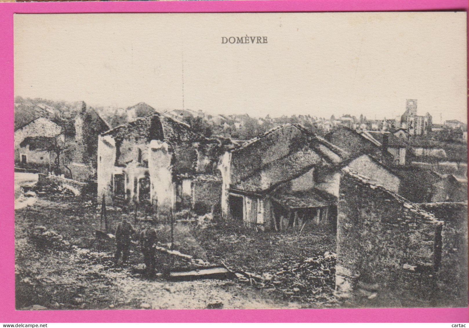D54 - DOMÉVRE - Militaires Dans Les Ruines De La Ville  - Domevre En Haye