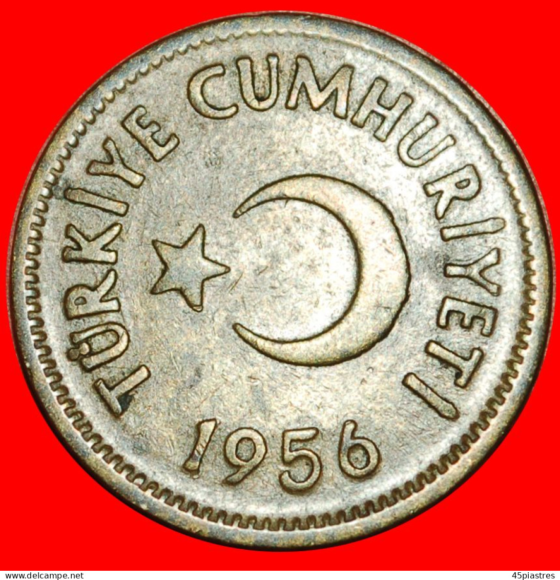 * CRESCENT AND STAR ERROR (1948-1956): TURKEY  25 KURUS 1956! · LOW START · NO RESERVE! - Turquie