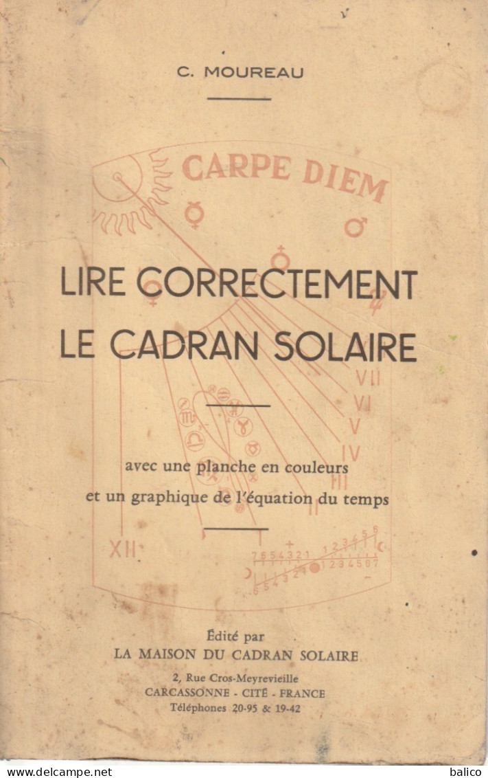 Lire Correctement Le Cadran Solaire - édité Par La Maison Du Cadran Solaire - Altri & Non Classificati