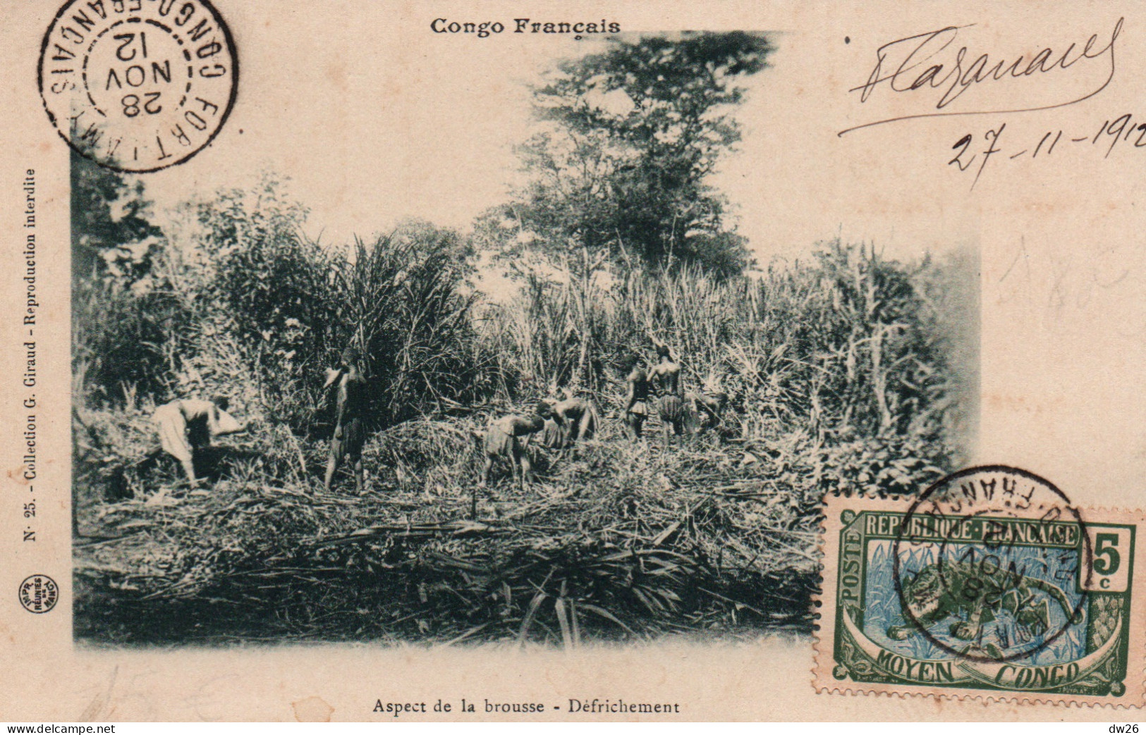 Congo Français - Un Aspect De La Brousse, Défrichement - Collection G. Giraud - Carte N° 25 Non écrite - Frans-Kongo