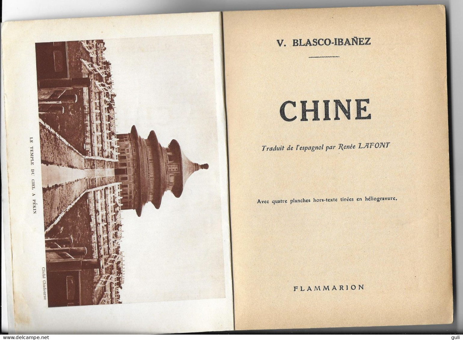 Livre > Culture > Histoire Géographie CHINE V BLASCO-IBANEZ  FLAMMARION .. 1932 OCCASION.-Etat = Voir Description - Geschichte