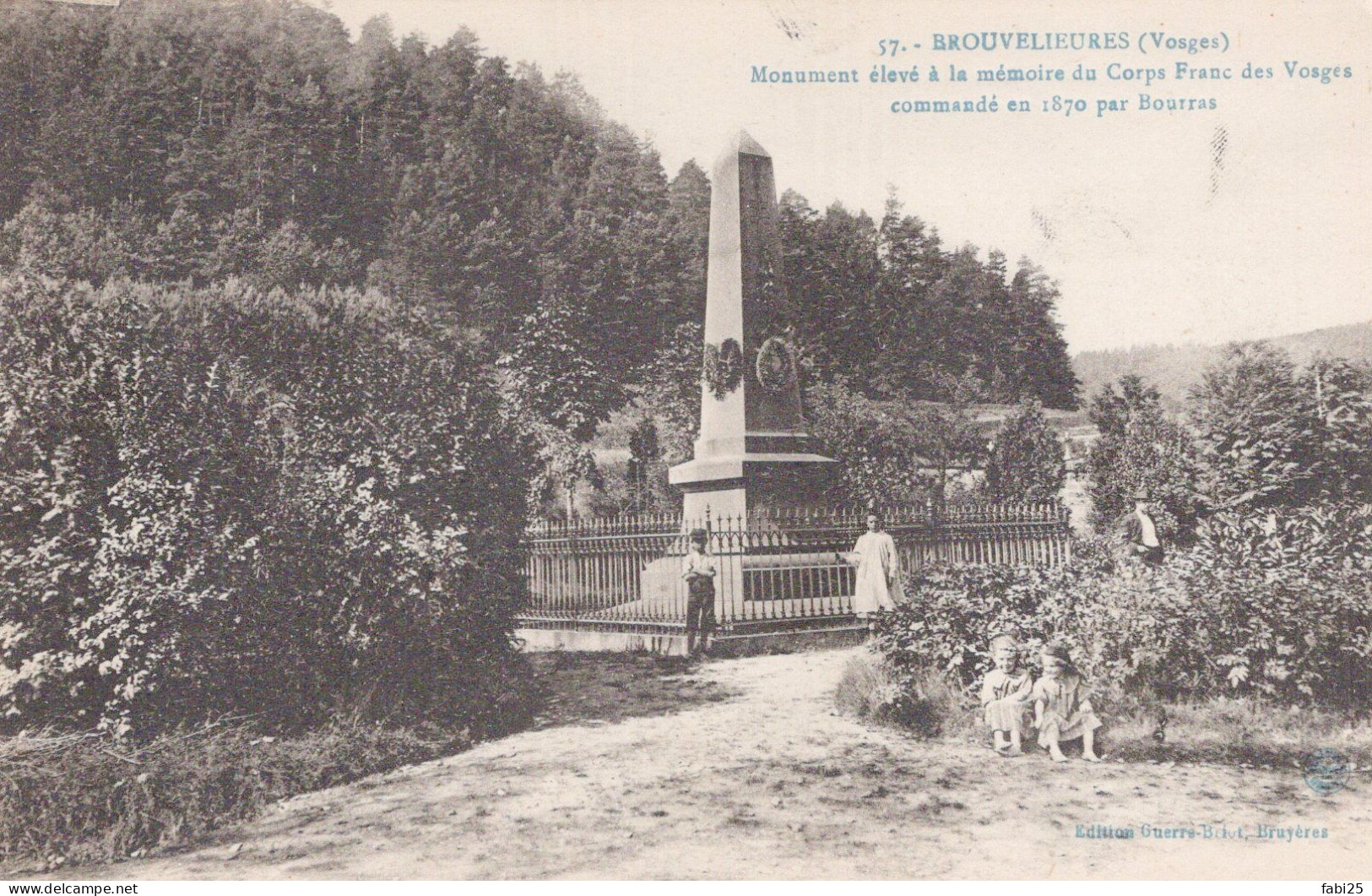 BROUVELIEURES MONUMENT ELEVE A LA MEMOIRE DU CORPS FRANC DES VOSGES - Brouvelieures