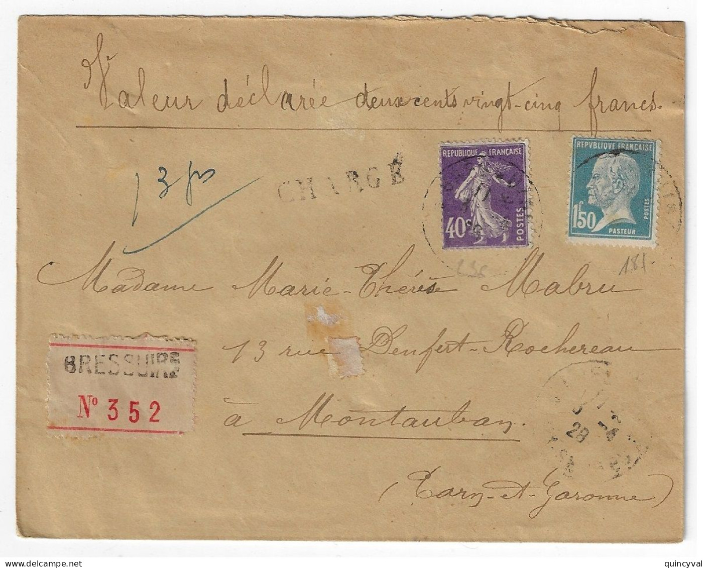 BRESSUIRE Deux Sèvres Lettre Chargée Pasteur 1,50 F Bleu 40c Semeuse Violet Yv  236 181 Ob 1928 - Cartas & Documentos
