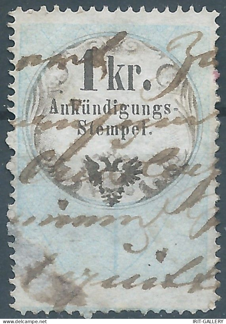 AUSTRIA-L'AUTRICHE-ÖSTERREICH,Revenue Stamp Tax Fiscal,Ankündigungs-Stempel-Announcement Stamp,1Kr.Used,Very Rare! - Revenue Stamps