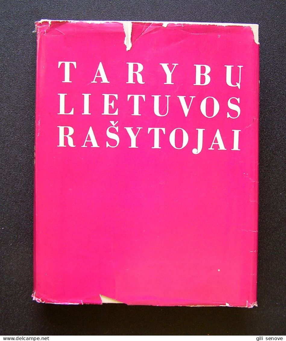 Lithuanian Book / Tarybų Lietuvos Rašytojai 1967 - Livres Anciens