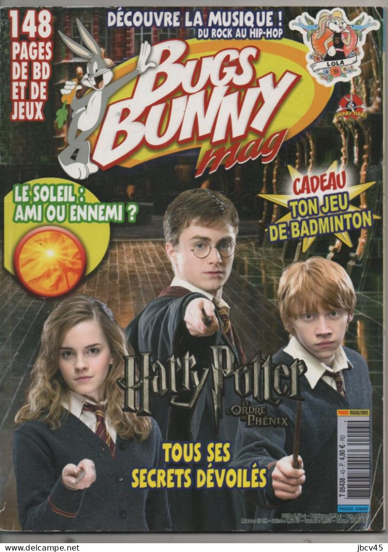 BUGS BUNNY MAG N° 43  Harry Potter Juin 2007 - Mickey Parade