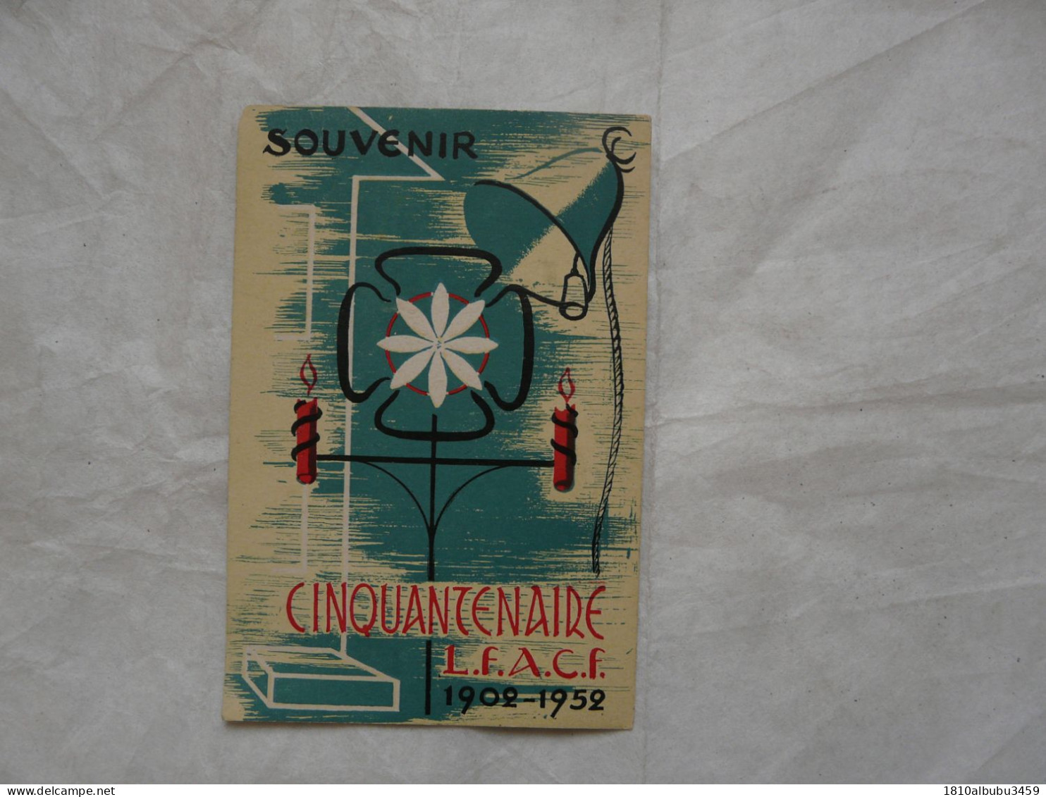 CPA SOUVENIR - CINQUANTENAIRE L.F.A.C.F. 1902-1952 - Ausstellungen