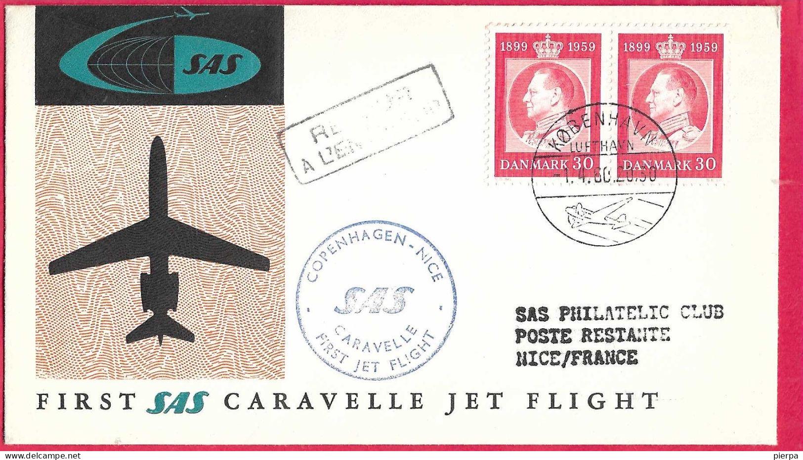 DANMARK - FIRST CARAVELLE FLIGHT - SAS - FROM KOBENHAVN TO NICE *1.4.60* ON OFFICIAL COVER - Luftpost