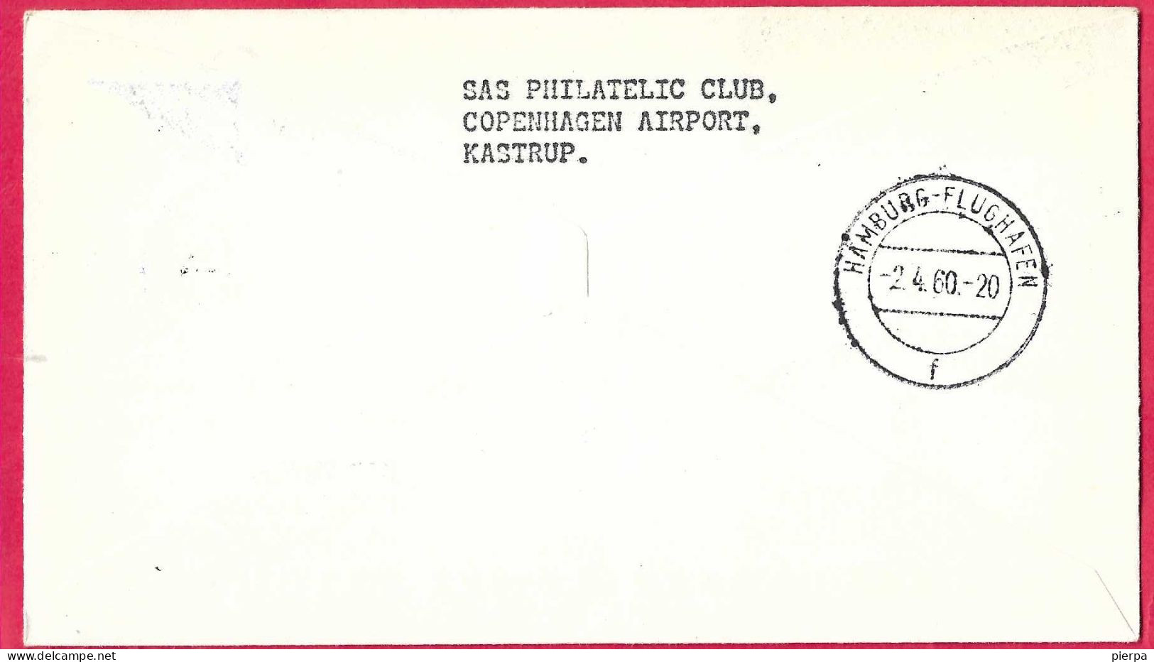 DANMARK - FIRST CARAVELLE FLIGHT - SAS - FROM KOBENHAVN TO HAMBURG *1.4.60* ON OFFICIAL COVER - Airmail