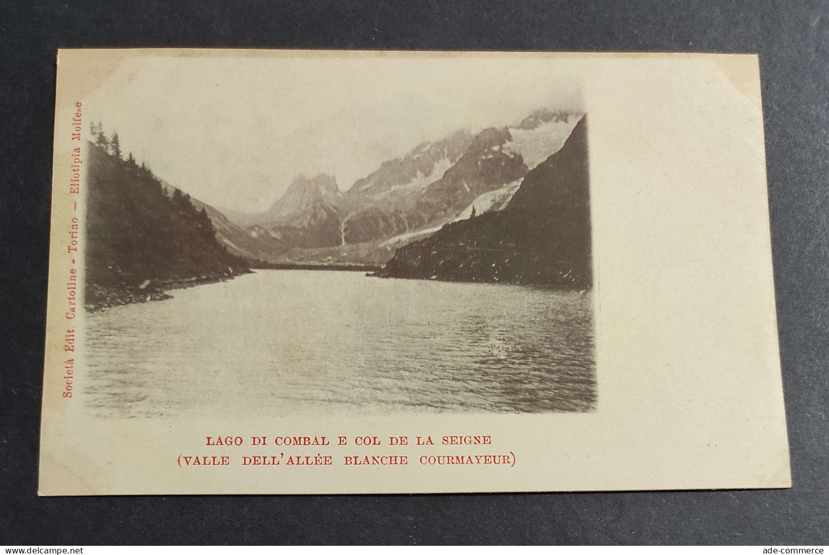 Cartolina Lago Di Combal E Col De La Seigne - (Valle Dell'Allée Blanche Courmayeur)                                     - Aosta