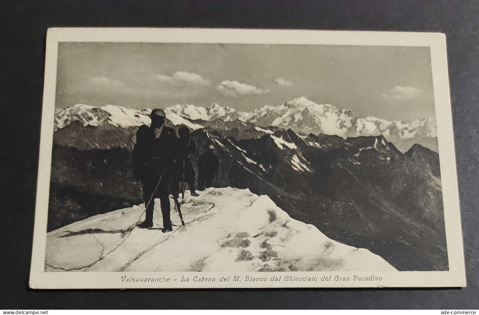 Cartolina Valsavaranche - Catena M. Bianco Dal Ghiacciaio Del Gran Paradiso                                              - Aosta