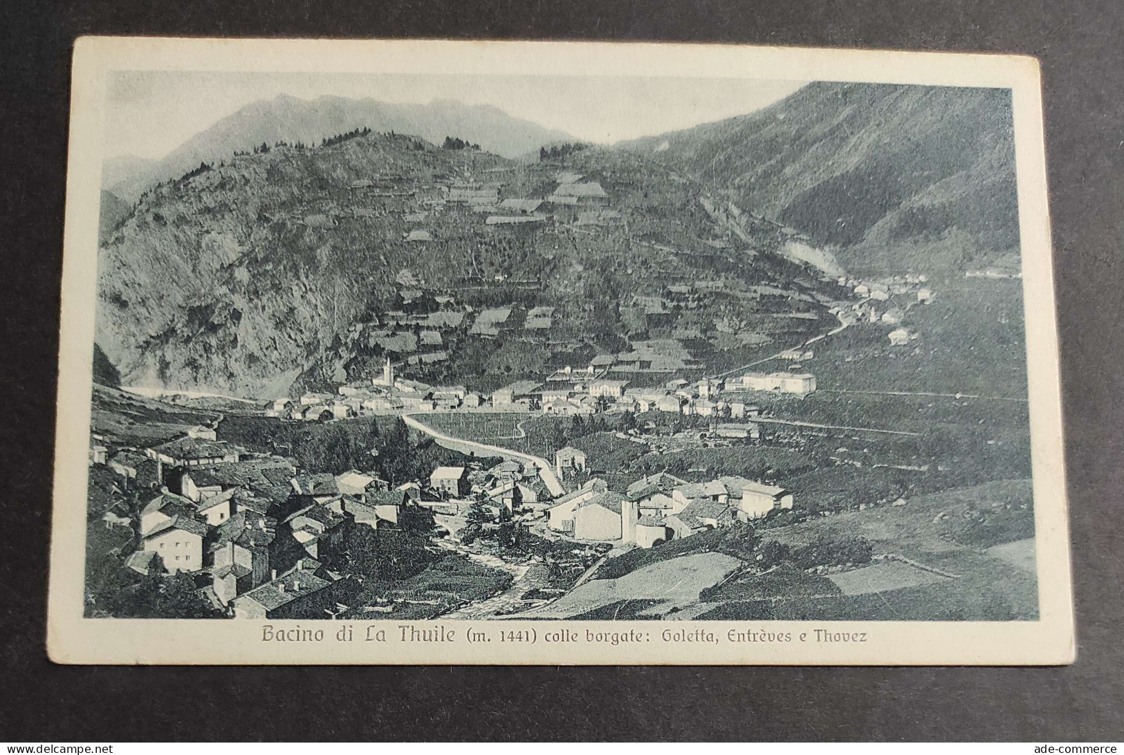 Cartolina Bacino Di La Thuile Con Le Borgate: Goletta, Entrèves E Thovez                                                - Aosta