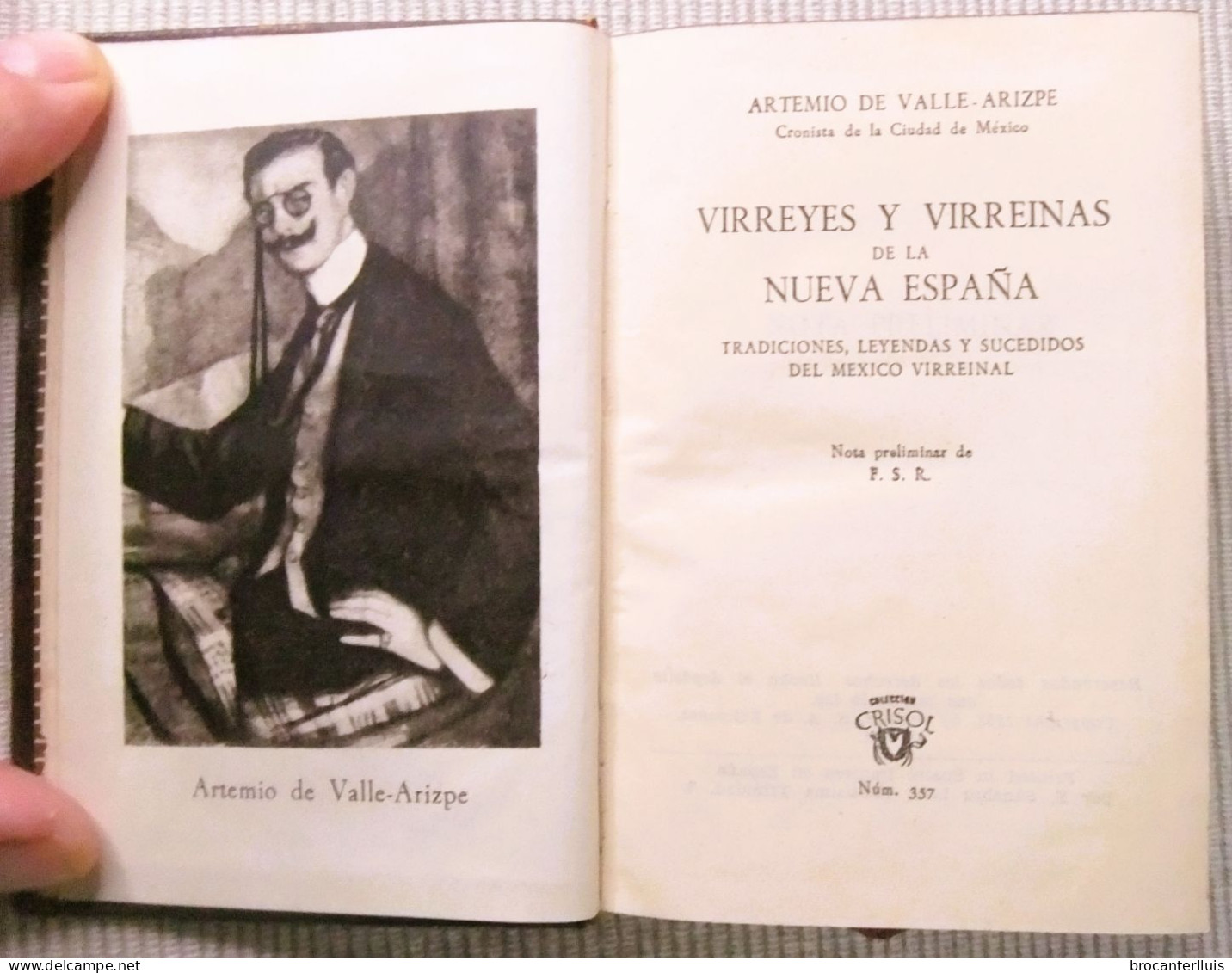 VIRREYES Y VIRREINAS DE LA NUEVA ESPAÑA. A.VALLE-ARIZPE 1952 AGUILAR/CRISOL 357 - Biografías