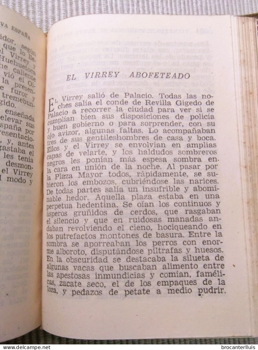 VIRREYES Y VIRREINAS DE LA NUEVA ESPAÑA. A.VALLE-ARIZPE 1952 AGUILAR/CRISOL 357