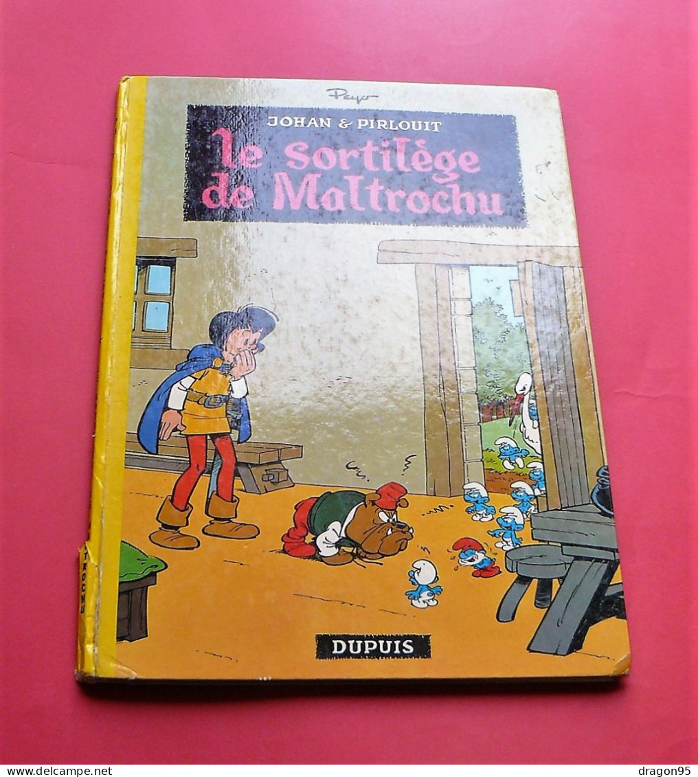 Johan Et Pirlouit : Le Sortilège De Maltrochu - EO - PEYO - 1970 - Johan Et Pirlouit