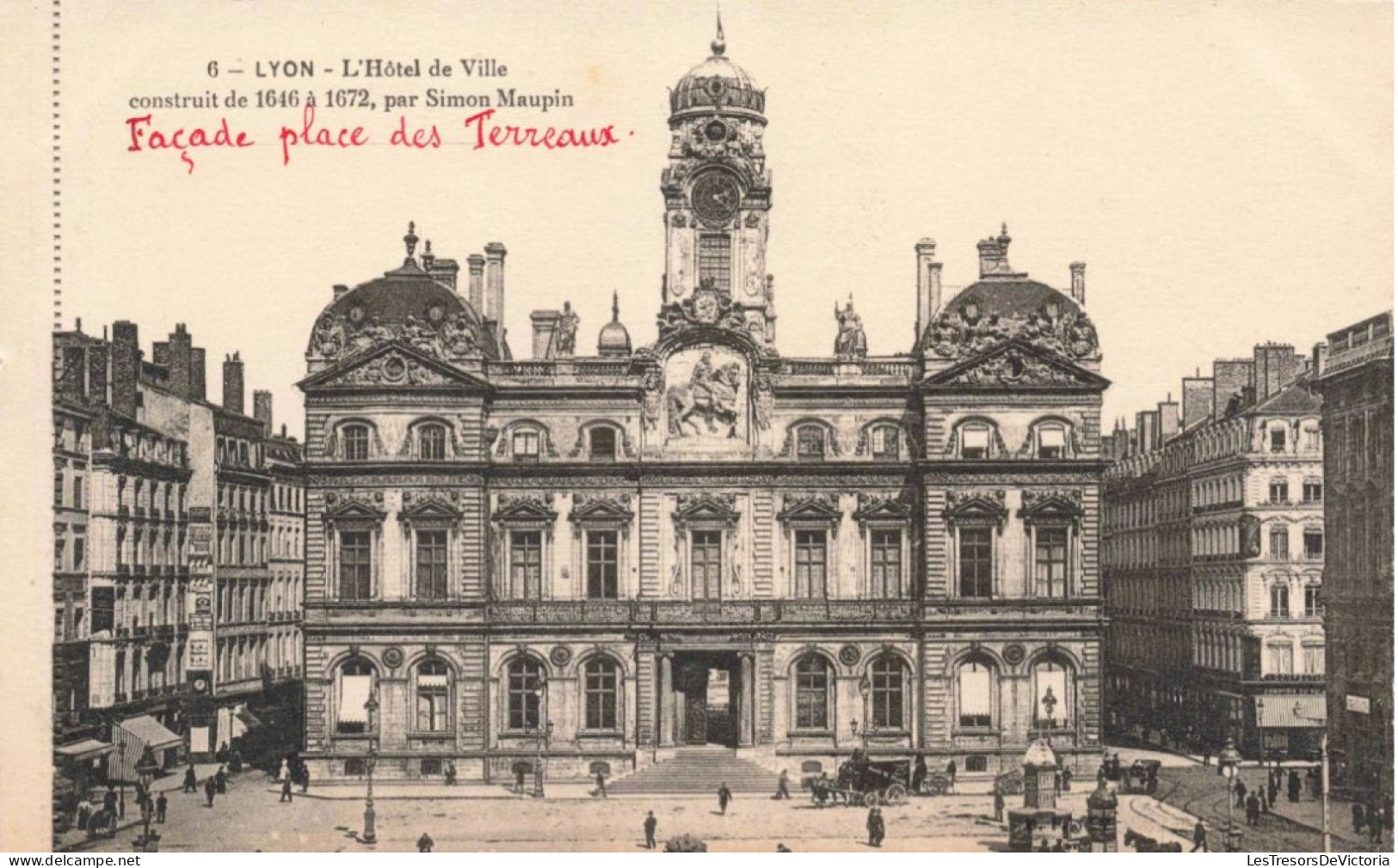 FRANCE - Lyon -L'hôtel De Ville Construit De 1646 à 1672 Par Simon Maupin - Animé -  Carte Postale Ancienne - Lyon 1