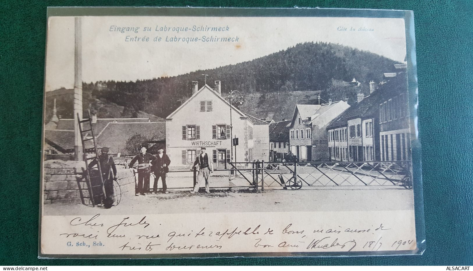 Entrée De Schirmeck -labroque, Restaurant , Ramoneur, Facteur , Rare - Schirmeck