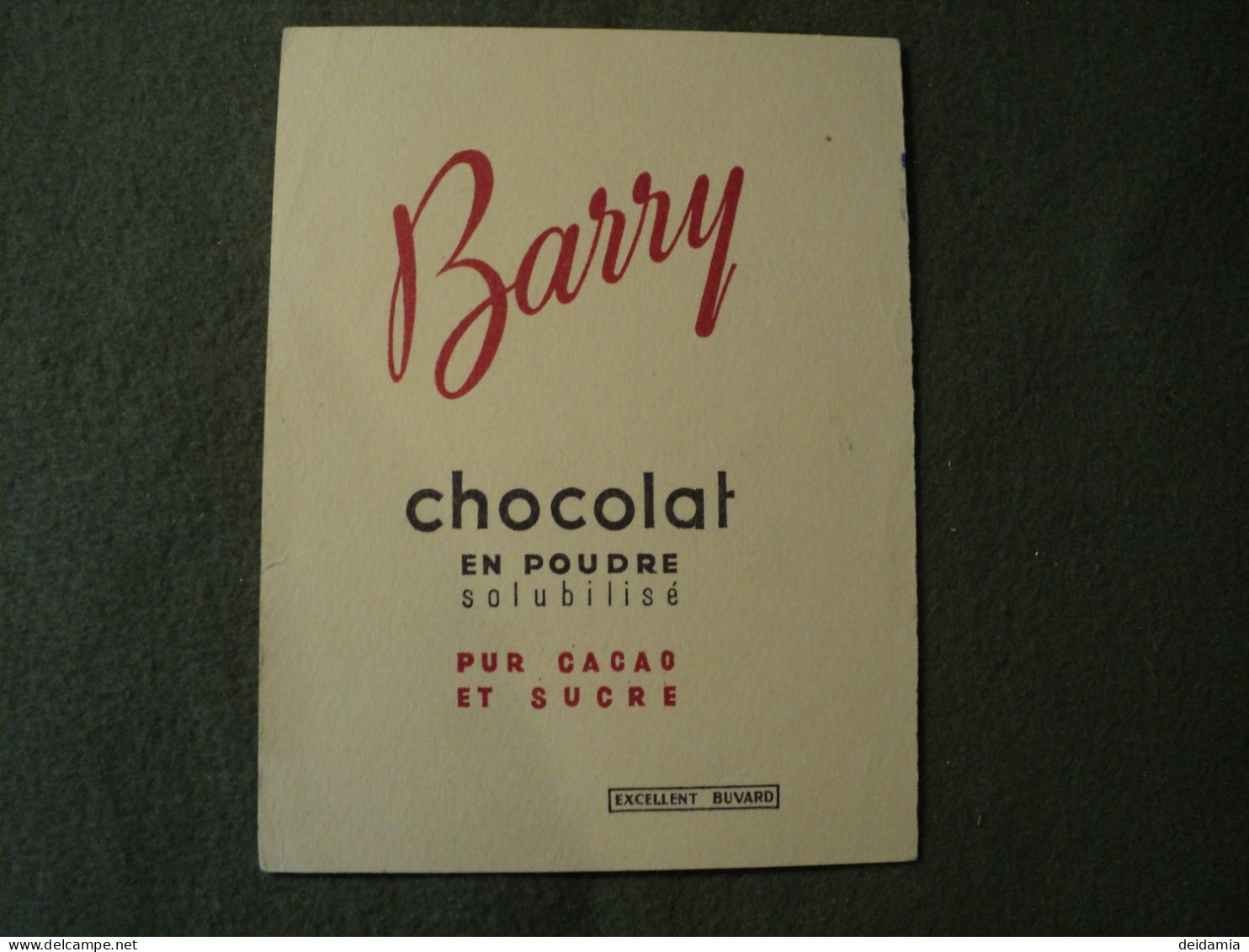 BUVARD BARRY. ANNEES 60. CHOCOLAT EN POUDRE SOLUBILISE PUR CACAO ET SUCRE - Chocolat