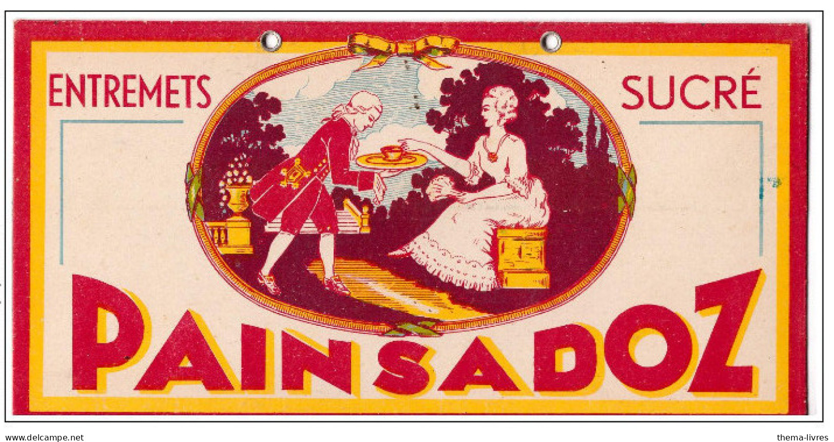 Carton Publicitaire PAINSADOZ Entremets Sucrés  (PPP44486) - Altri & Non Classificati