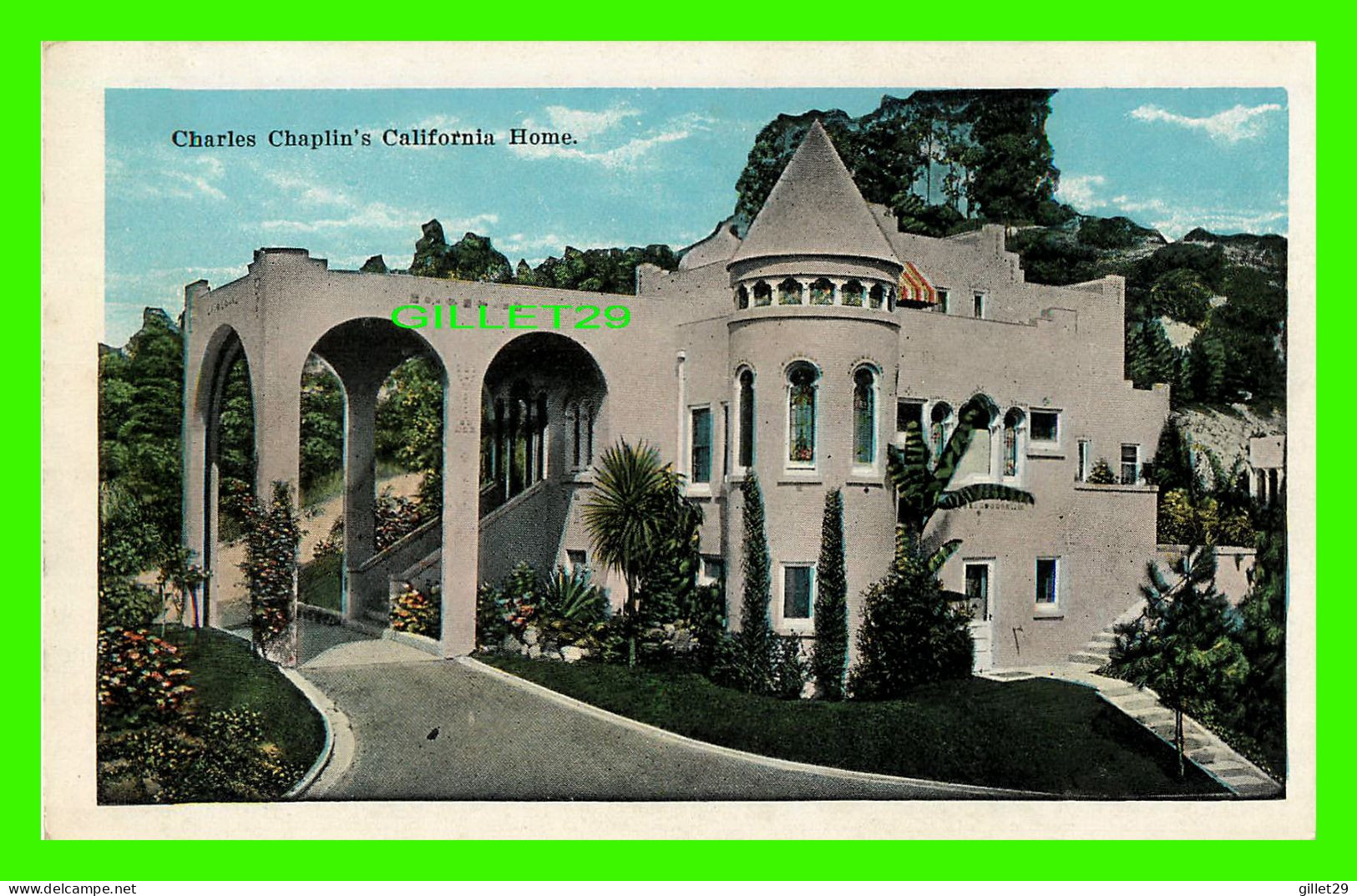 LOS ANGELES, CA - CHARLES CHAPLIN'S, CALIFORNIA HOME (1889-1977) - PUB. BY EXCLUSIVELY FOR S. H. KRESS & CO - - Los Angeles