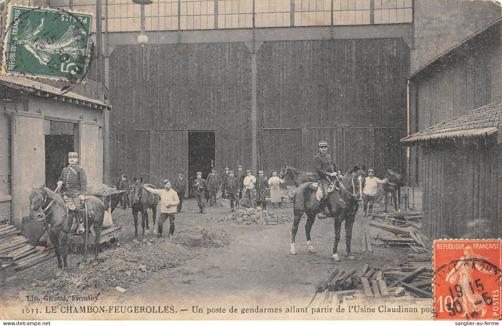 CPA 42 LE CHAMBON FEUGEROLLES / UN POSTE DE GENDARME ALLANT PARTIR DE L'USINE CLAUDINON - Other & Unclassified