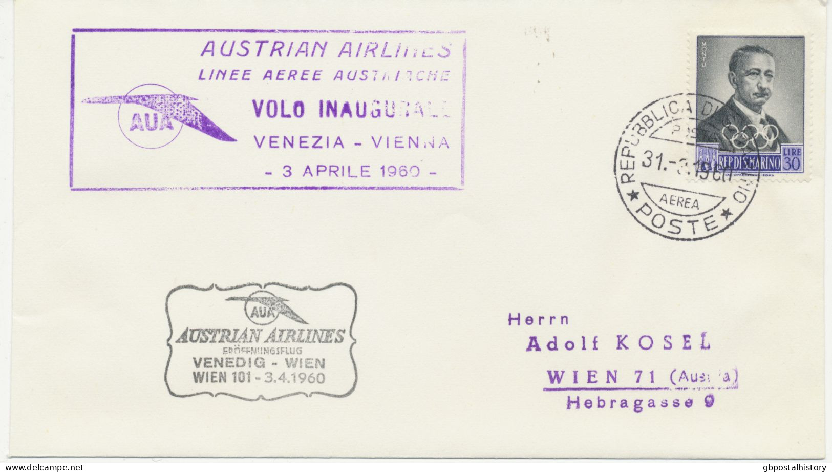 SAN MARINO 3.4.1960, AUA Erstflug „VENEDIG – WIEN“ MITLÄUFERPOST Aus SAN MARINO (Auflage Nur 1200 Stück) - Luftpost