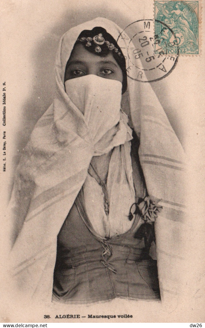 Algérie: Femme Mauresque Voilée - Collection Idéale P.S. - Carte N° 38 - Mujeres