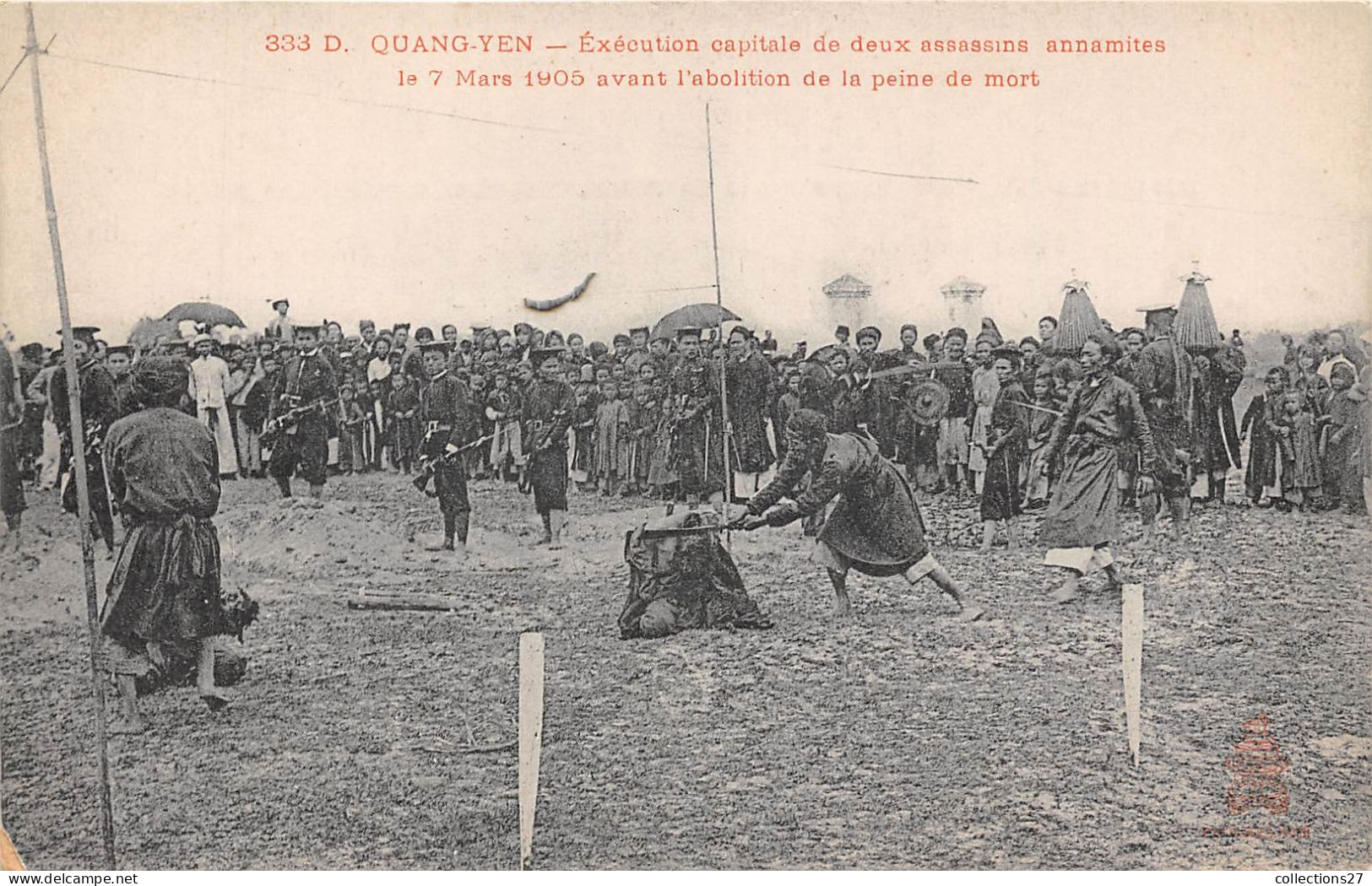 QUANG-YEN- EXECUTION CAPITALE DE DEUX ASSASSINS ANNAMITES LE 7 MARS 1905 AVANT L'ABOLITION DE LA PEINE DE MORT - Vietnam